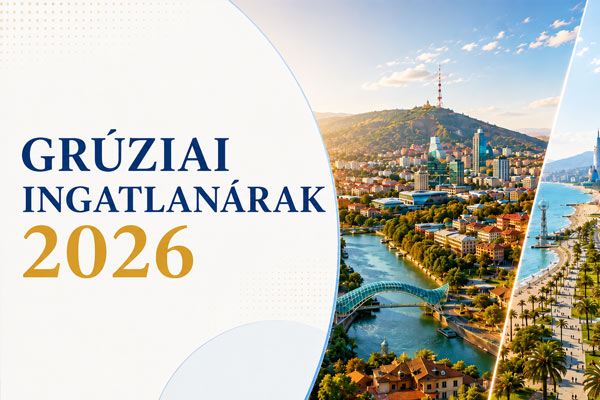 Grúziai ingatlanárak | Útmutató