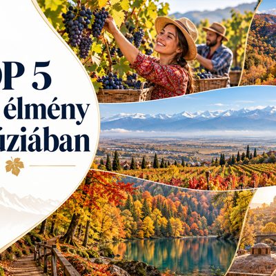 TOP 5 őszi élmény Grúziában, amit egyszer érdemes átélni!